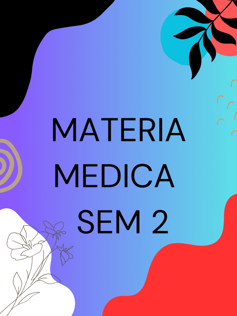 MATERIA MEDICA SEM -2